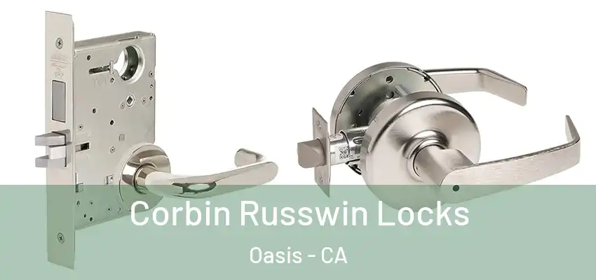  Corbin Russwin Locks Oasis - CA
