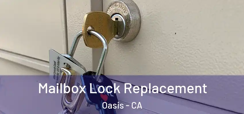  Mailbox Lock Replacement Oasis - CA